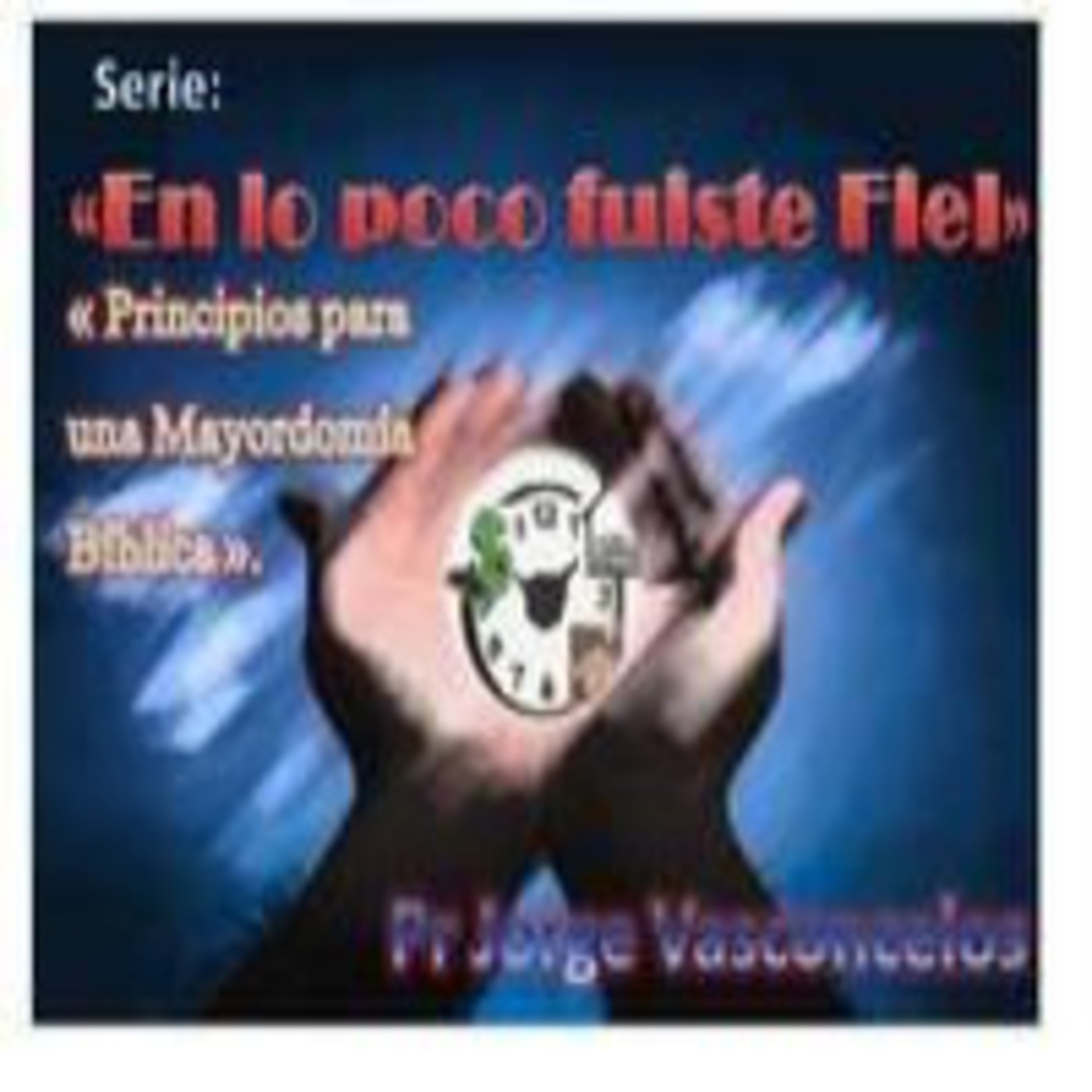 EN LO POCO FUISTE FIEL 1 episode artwork