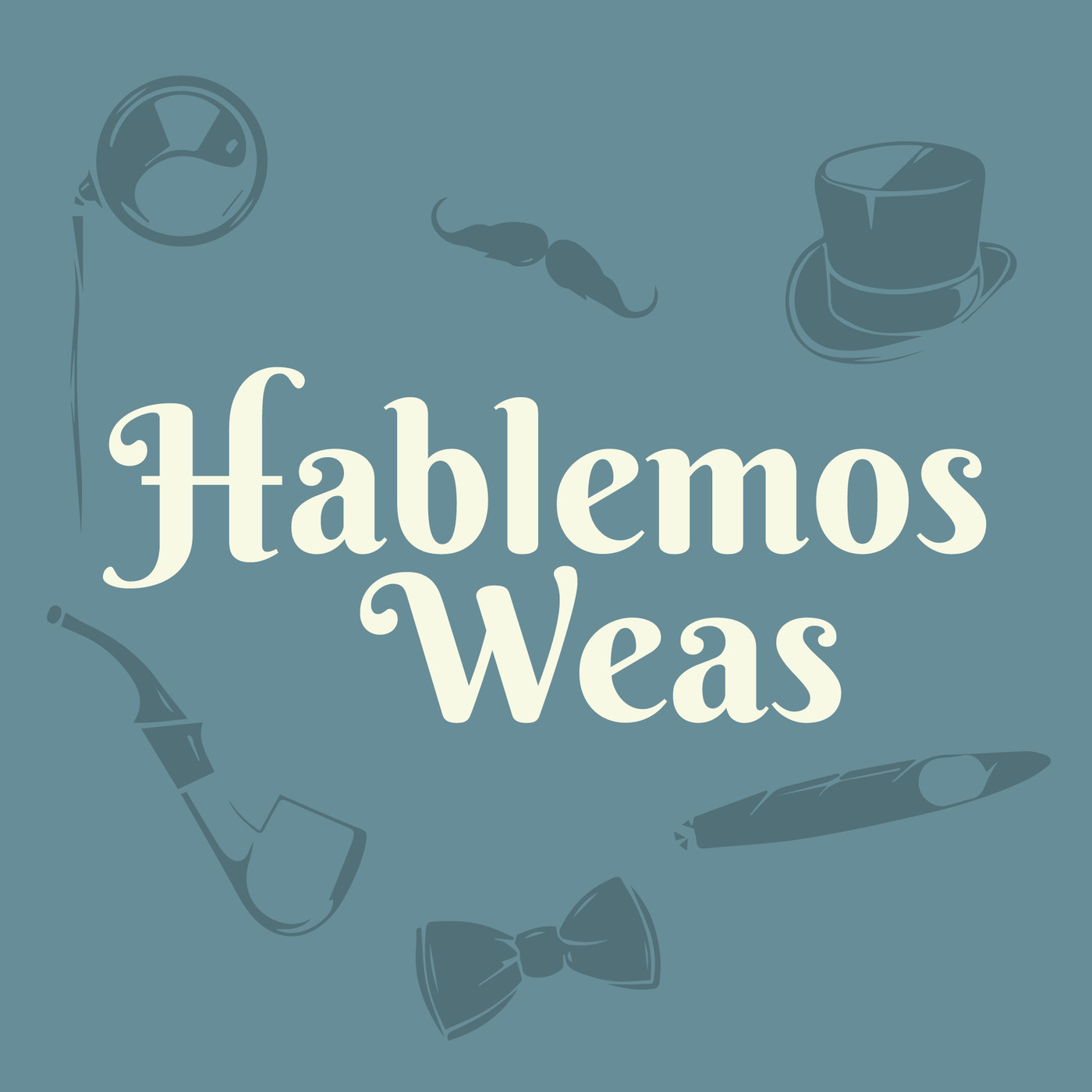 Hablemos Weas
