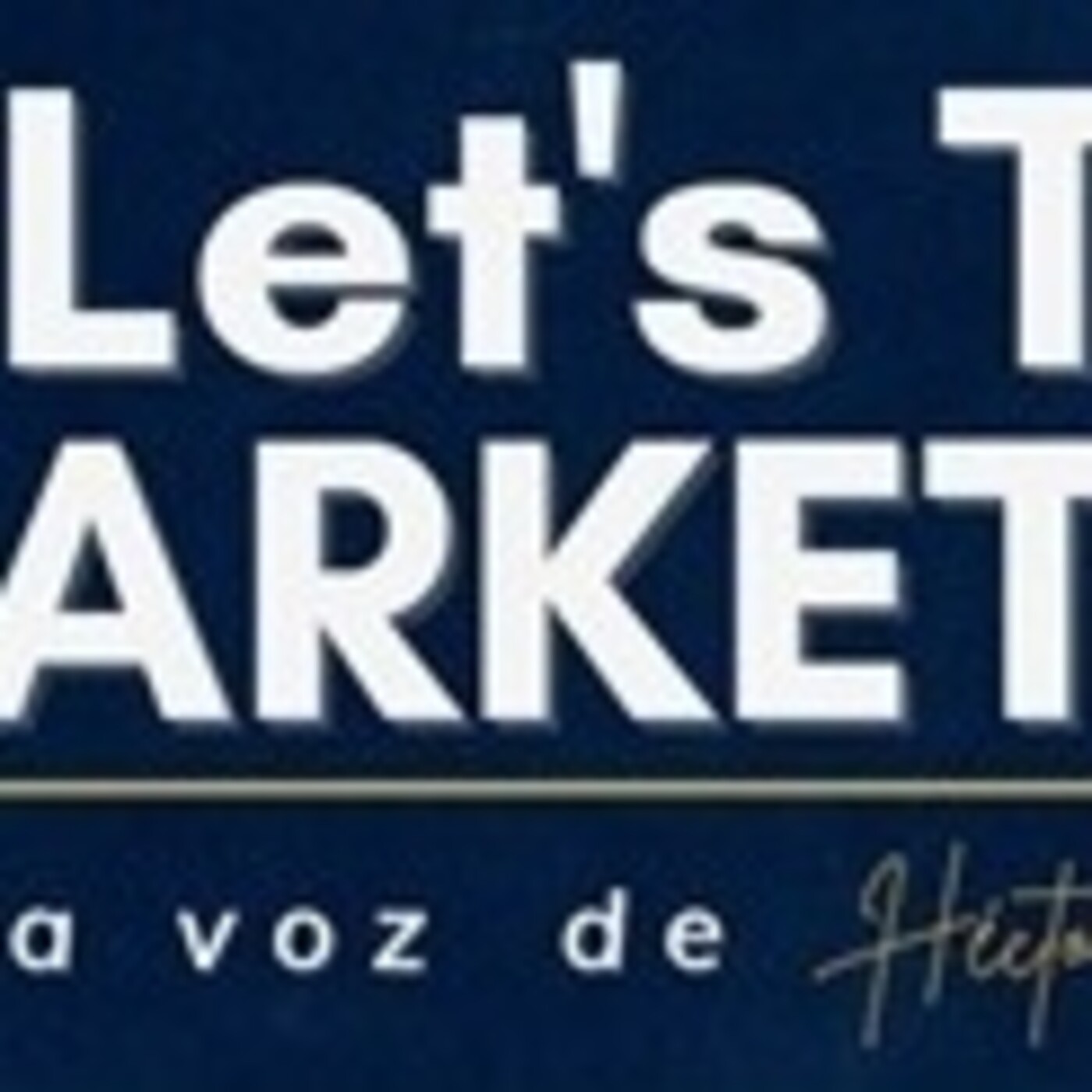 Let´s Talk Marketing 280521 p139 episode artwork