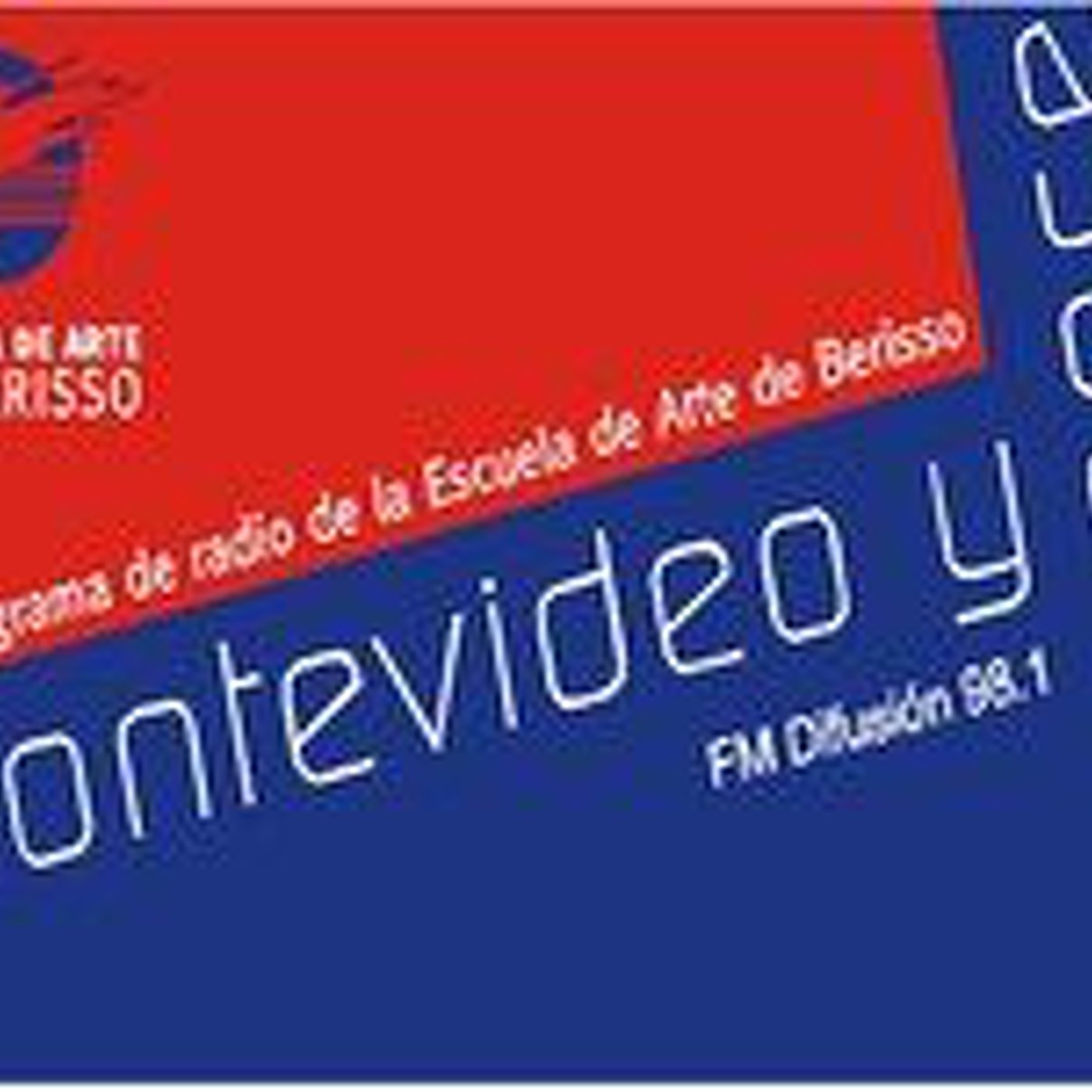 Montevideo y 11-Nº 112-Bloque 1-El programa de radio de la Escuela de Arte de Berisso episode artwork