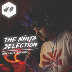 The Ninja Selection #8