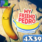 PG 4X39 - Análisis "My Friend Pedro" (Final de Temporada)