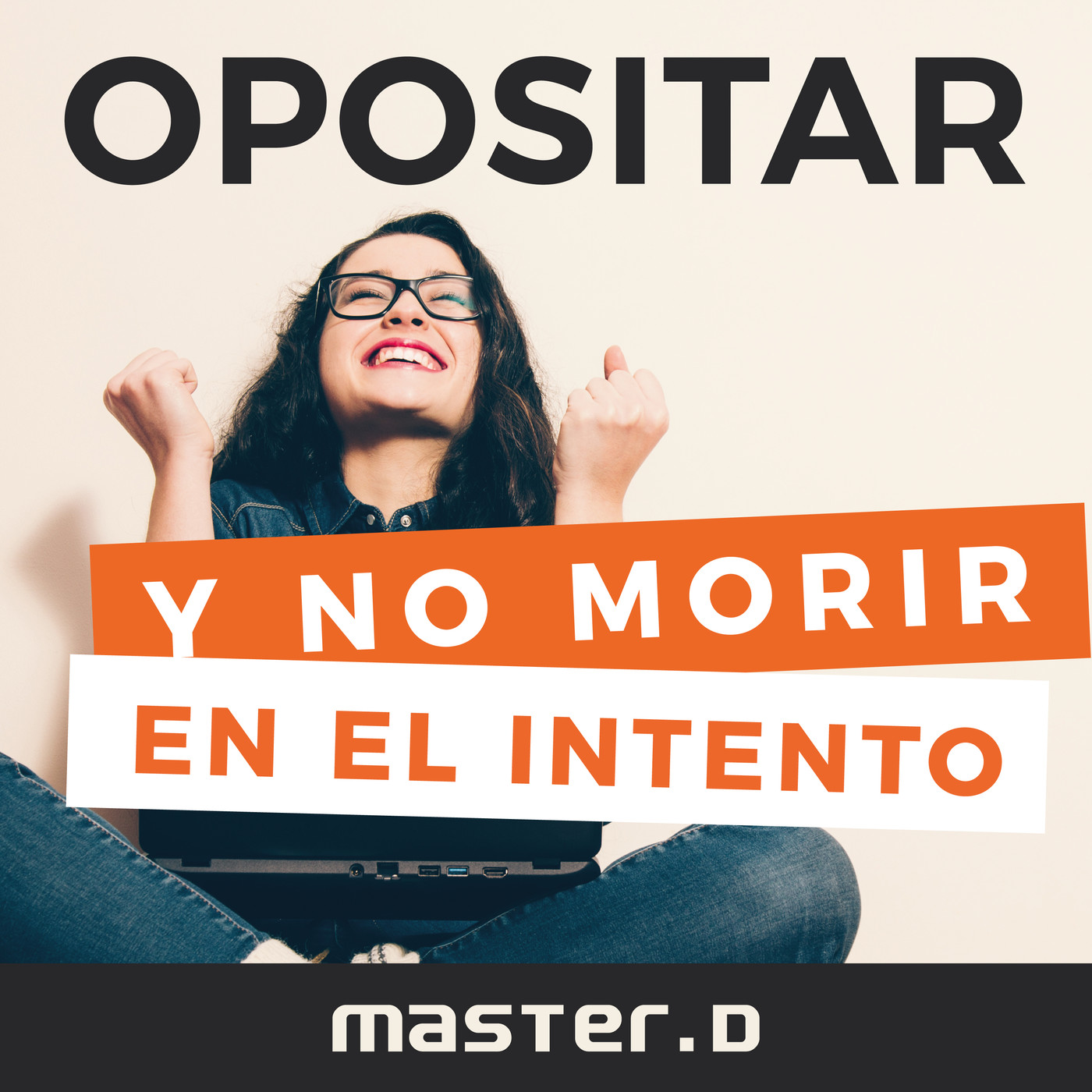 Opositar y no morir en el intento ¿Cómo aprobar?
