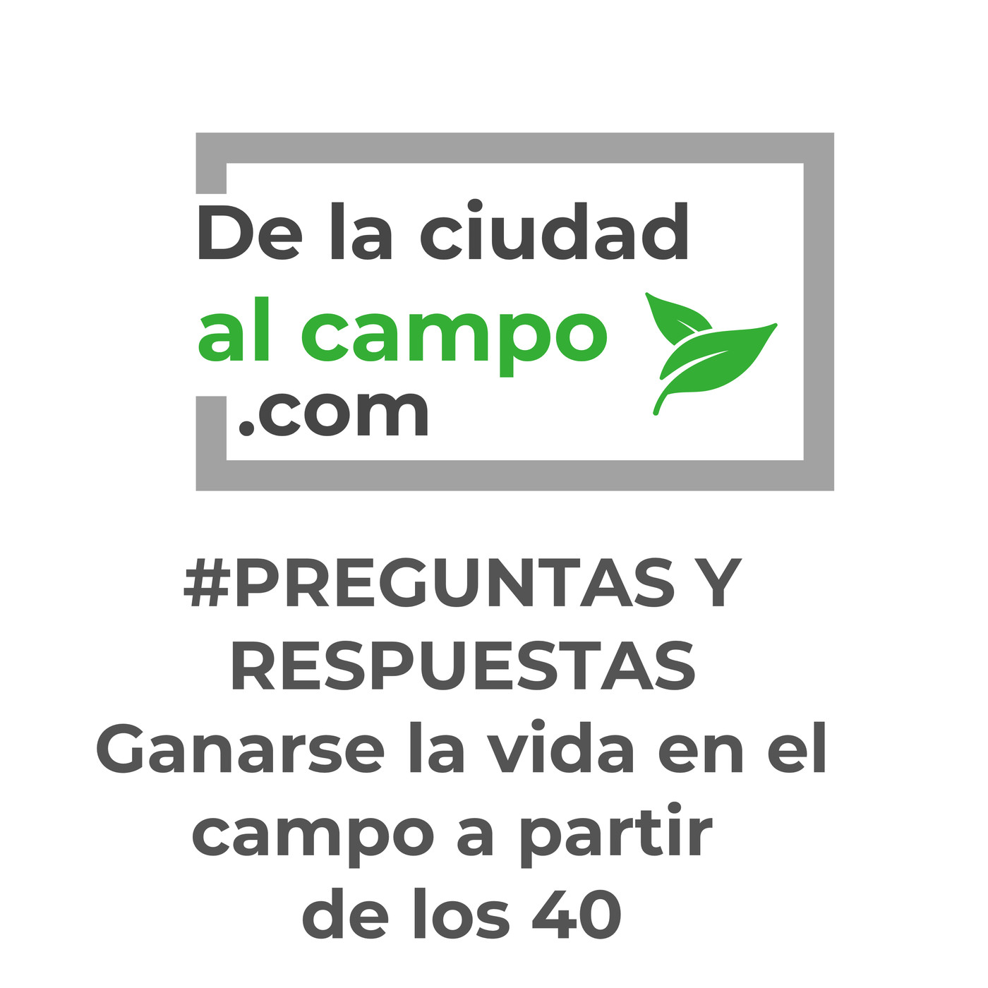 De la ciudad al campo