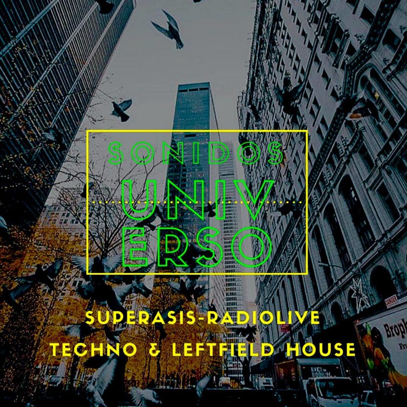 349.-Superasis Presents: Sonidos Del Universo 349 #TECHNO RadioLive. 02.04.19 episode artwork