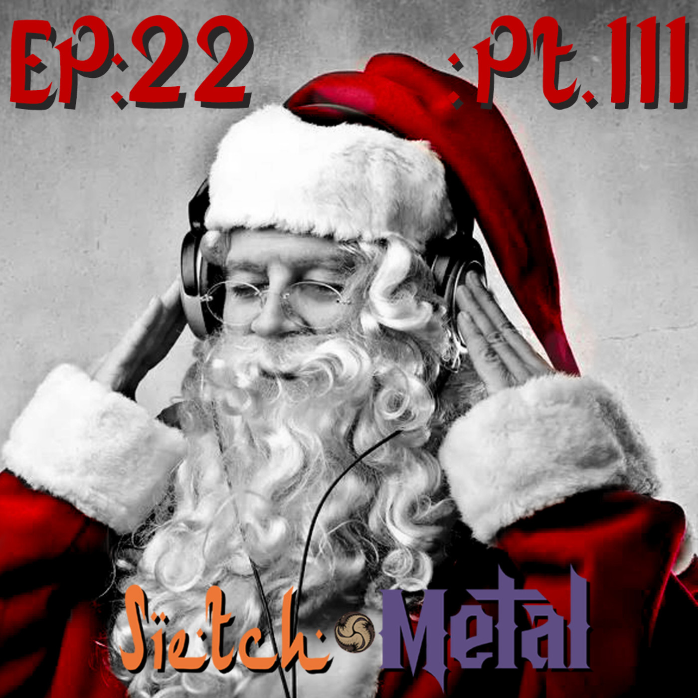 SIETCH METAL PODCAST