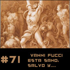 #71 Vanni Fucci esta vivo, a salvo y en el Infierno de Dan Simmons