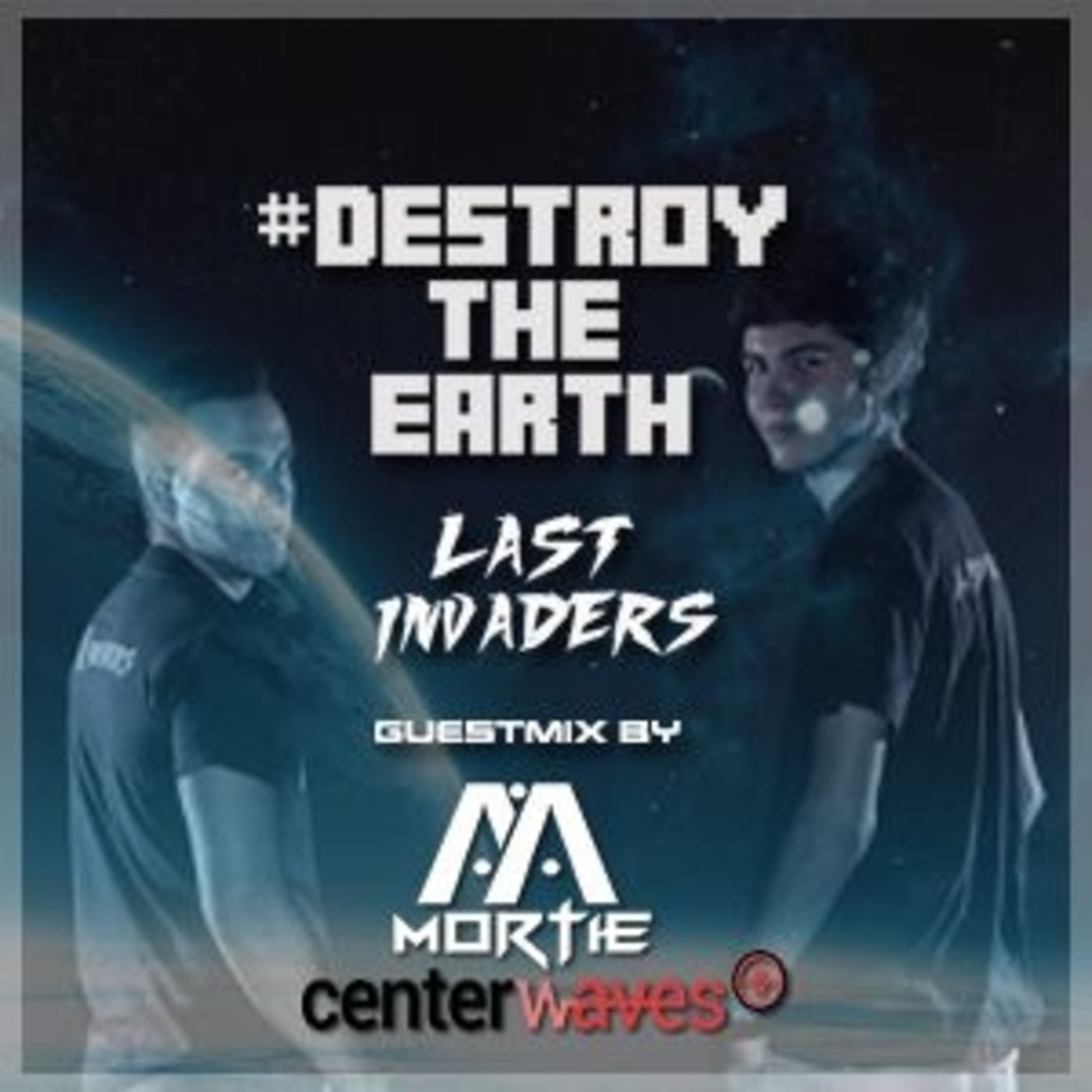 Destroy The Earth Podcast