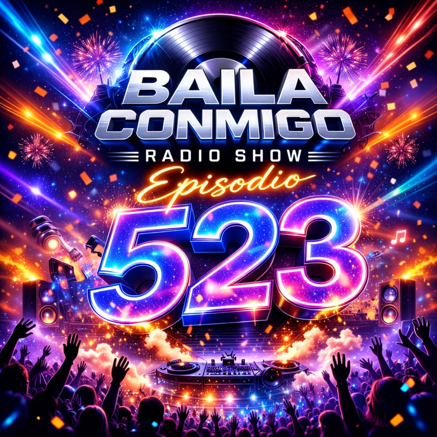 BailaConmigo RadioShow Episodio 523 episode artwork