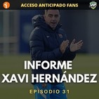 4x31 - EL BARÇA DE XAVI HERNÁNDEZ CON JUANMA ROMERO (GUARDIOLATO)