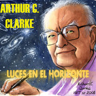 Luces en el Horizonte: ARTHUR C. CLARKE