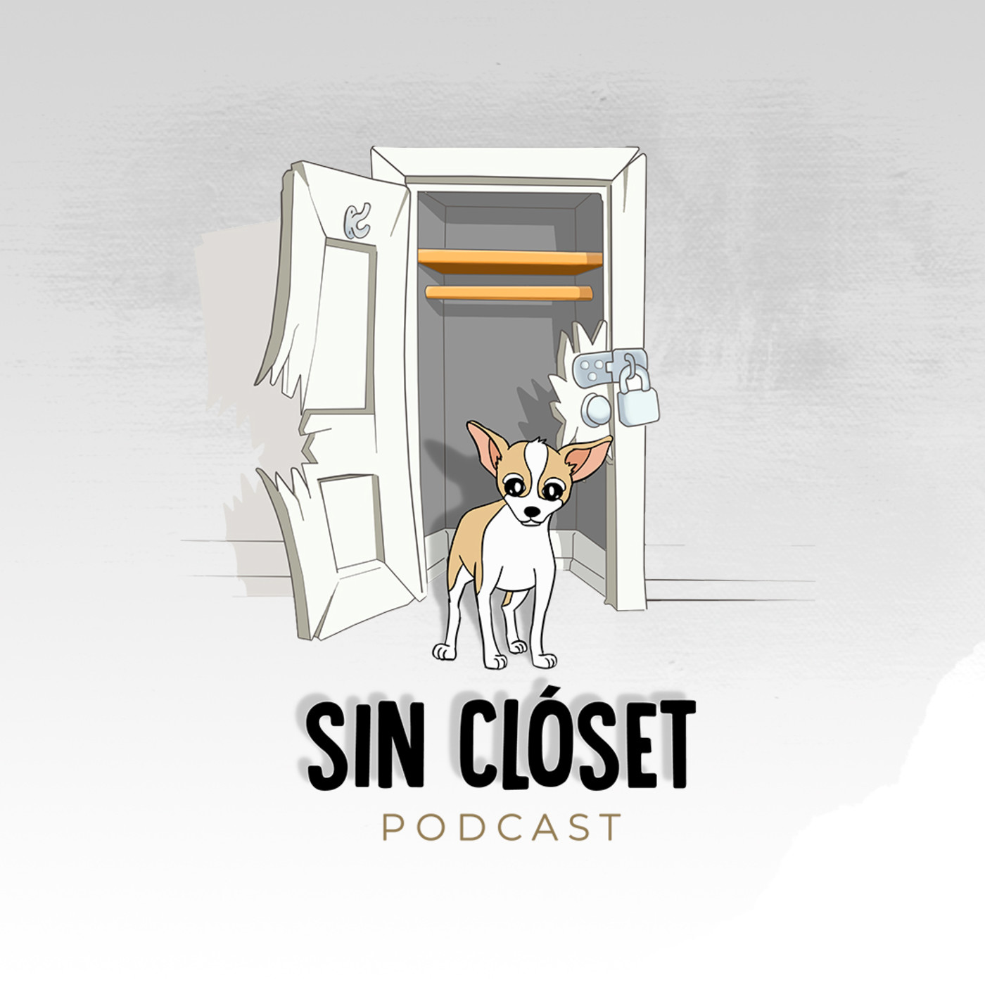 Sin Clóset Podcast