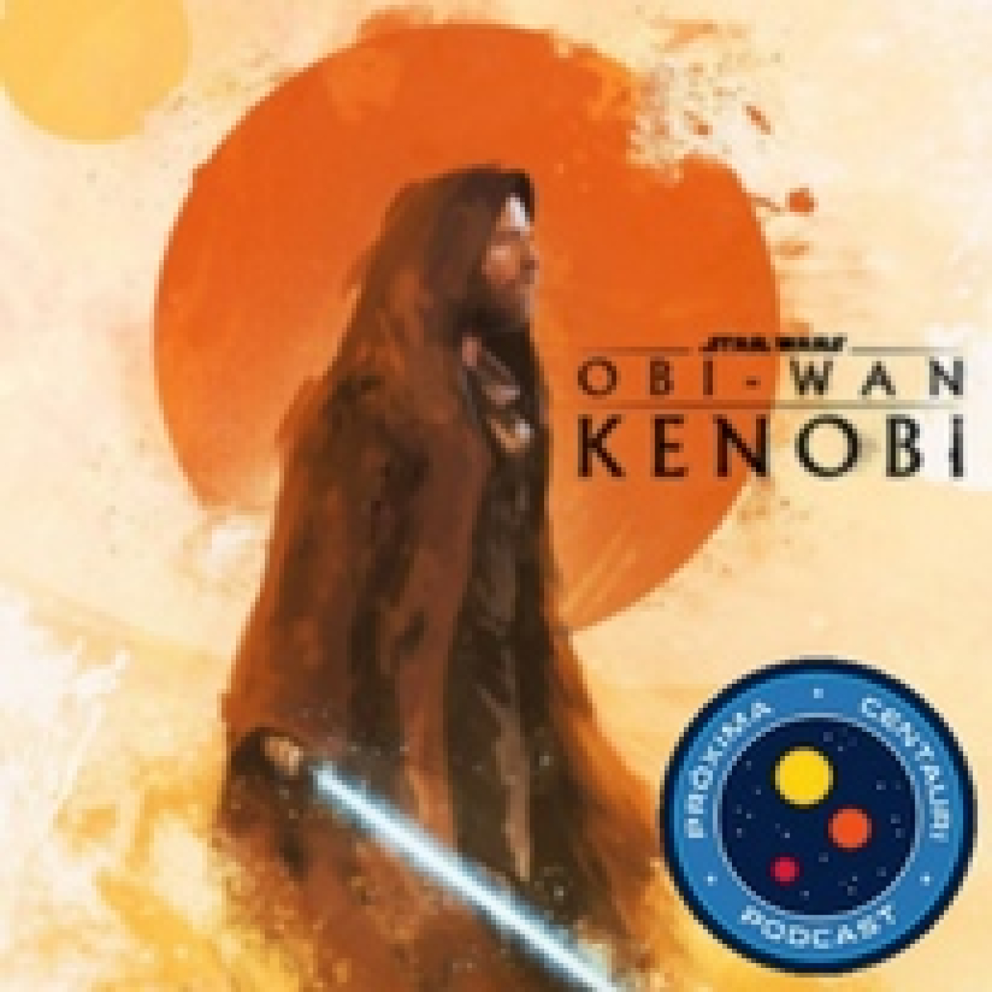 Próxima Centauri NX-02. Obi-Wan Kenobi con Rugido y Almirante Stargazer episode artwork