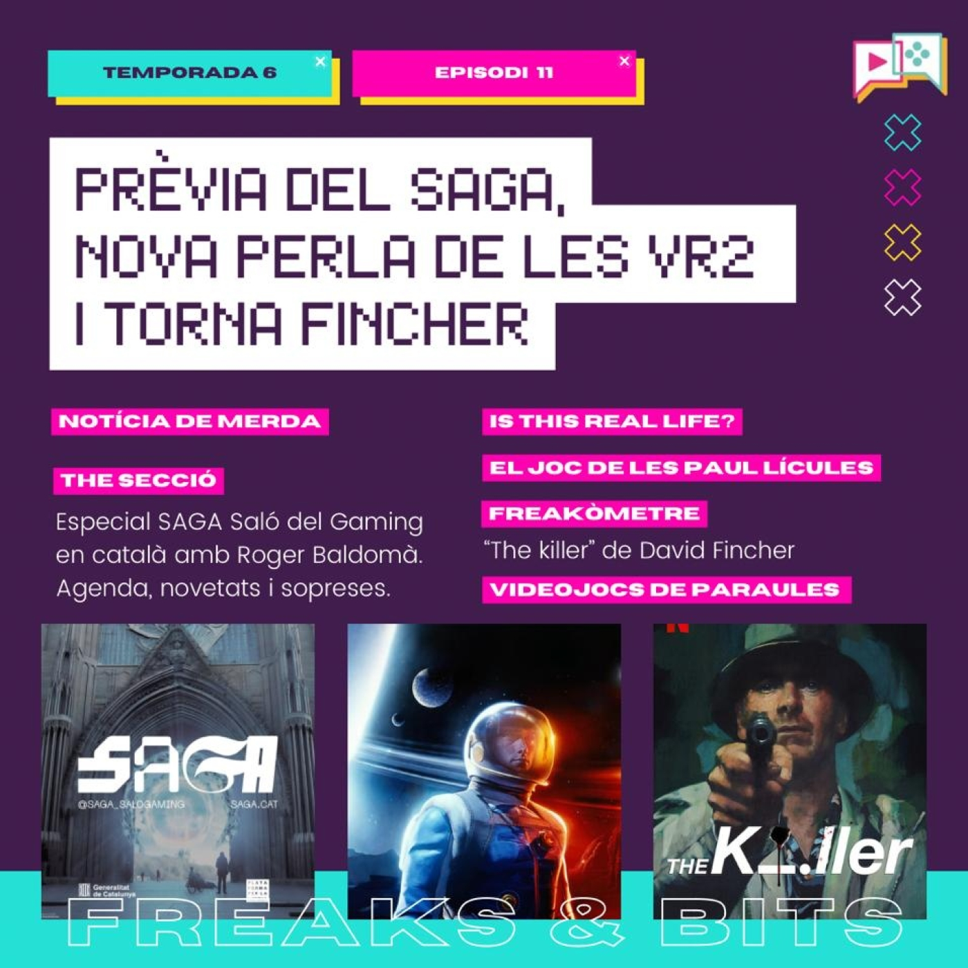 6x11 - Freaks and Bits: Entrevista a Roger Baldomà sobre el SAGA. episode artwork