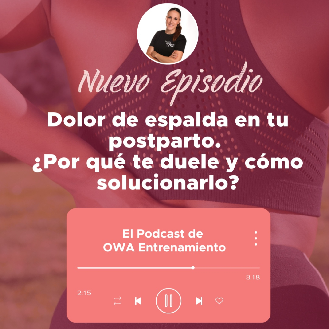 El podcast de OWA Entrenamiento