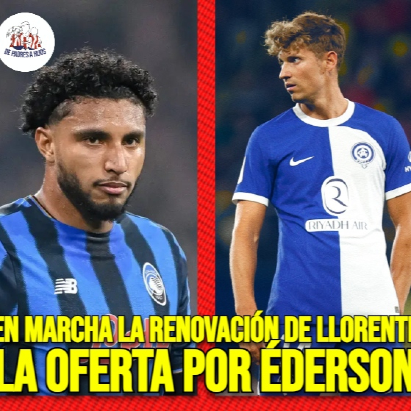 RENOVACIÓN de LLORENTE | OFERTA por ÉDERSON | PREVIA REAL MADRID-ATLÉTICO DE MADRID SIN MARC PUBILL episode artwork
