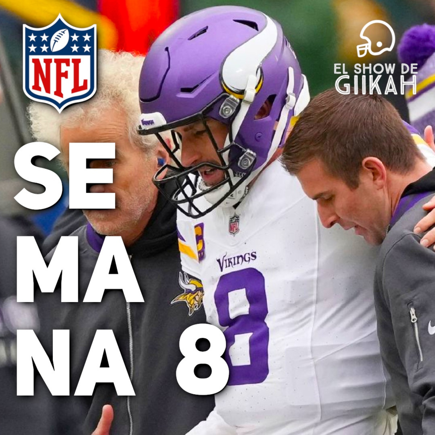 El Show de Giikah - NFL desde