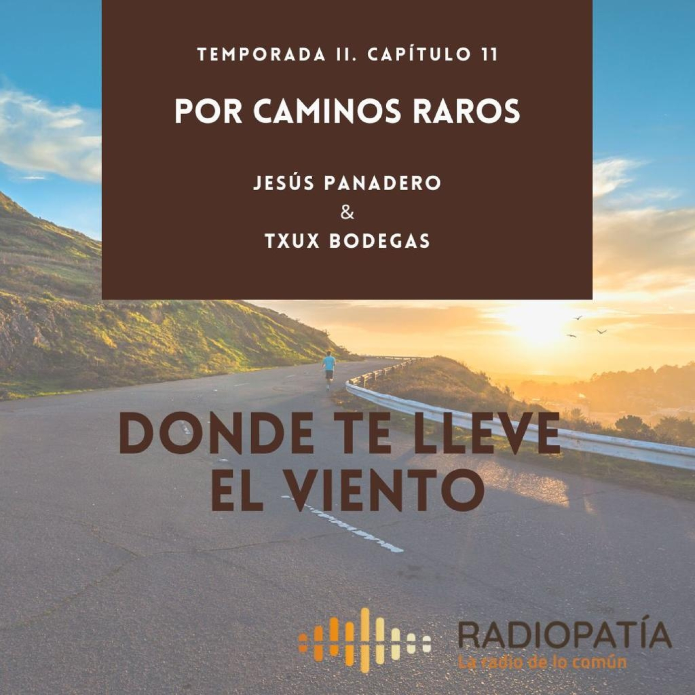 Por caminos raros