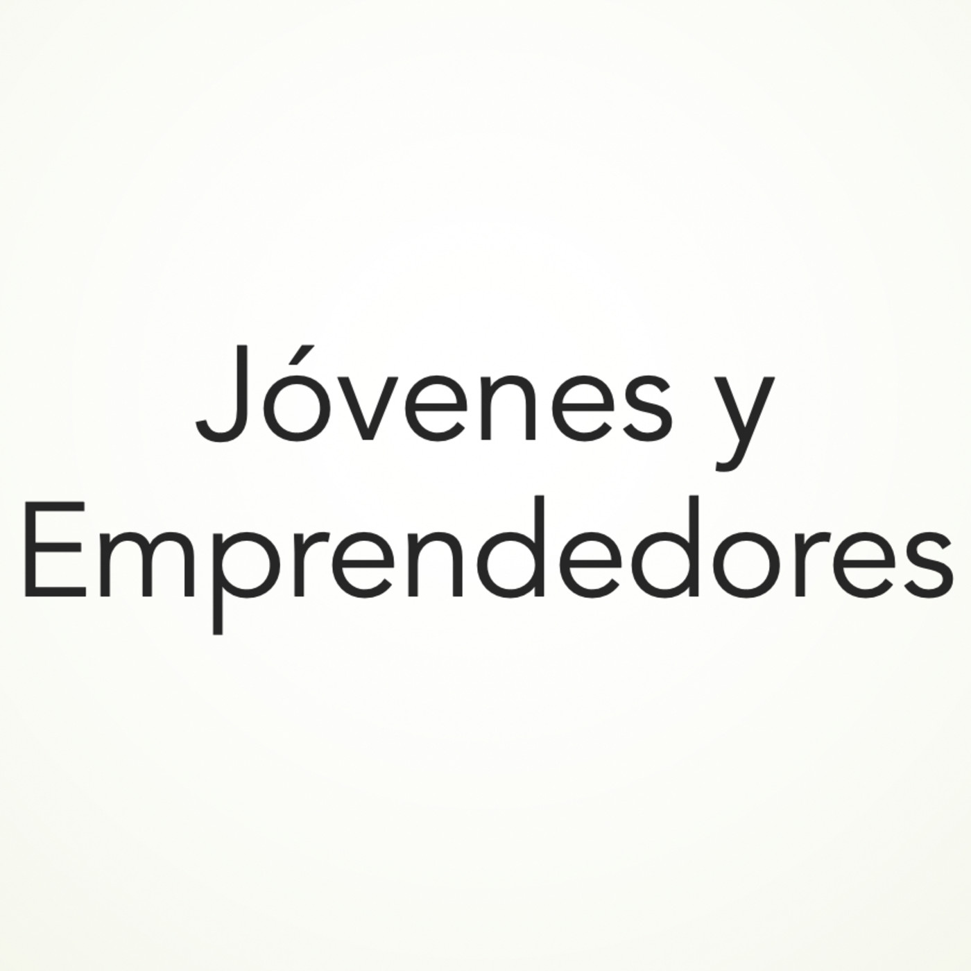 Entrevistas a Jóvenes y Emprendedores