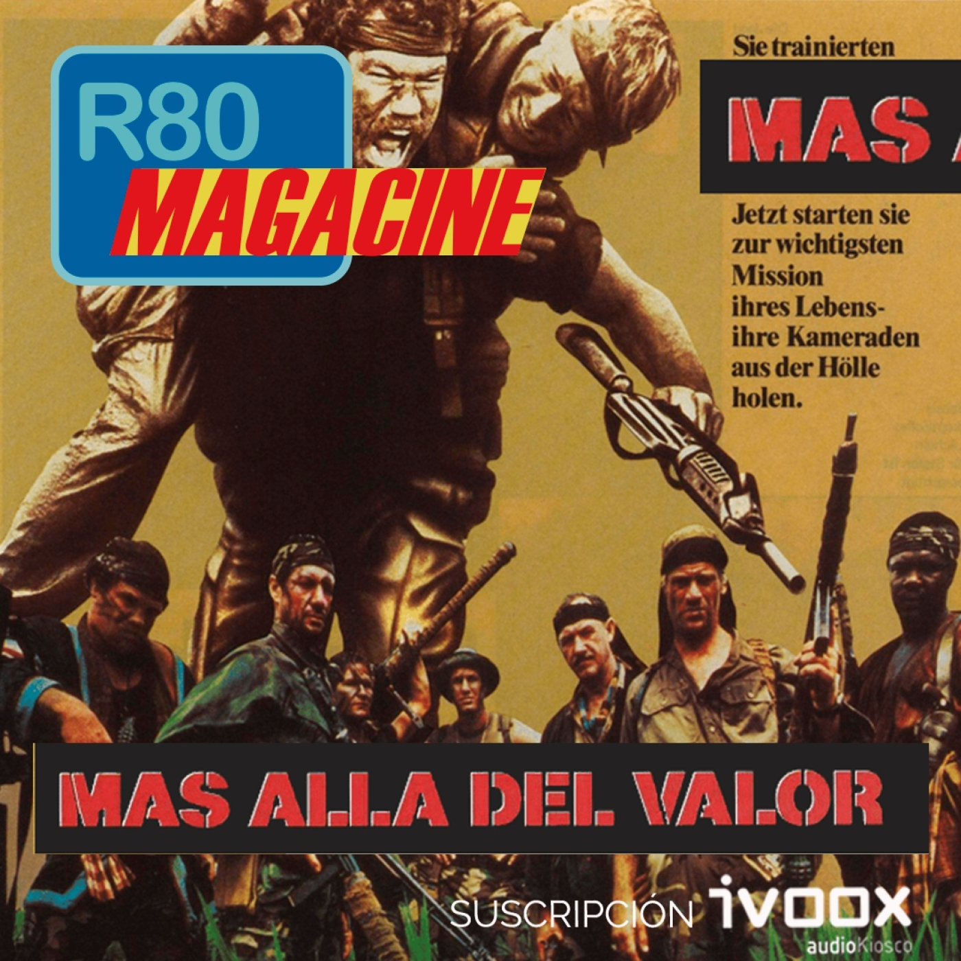 R80 Magacine  ️: MÁS ALLA DEL VALOR (1983, Ted Kotcheff) - Episodio exclusivo para mecenas