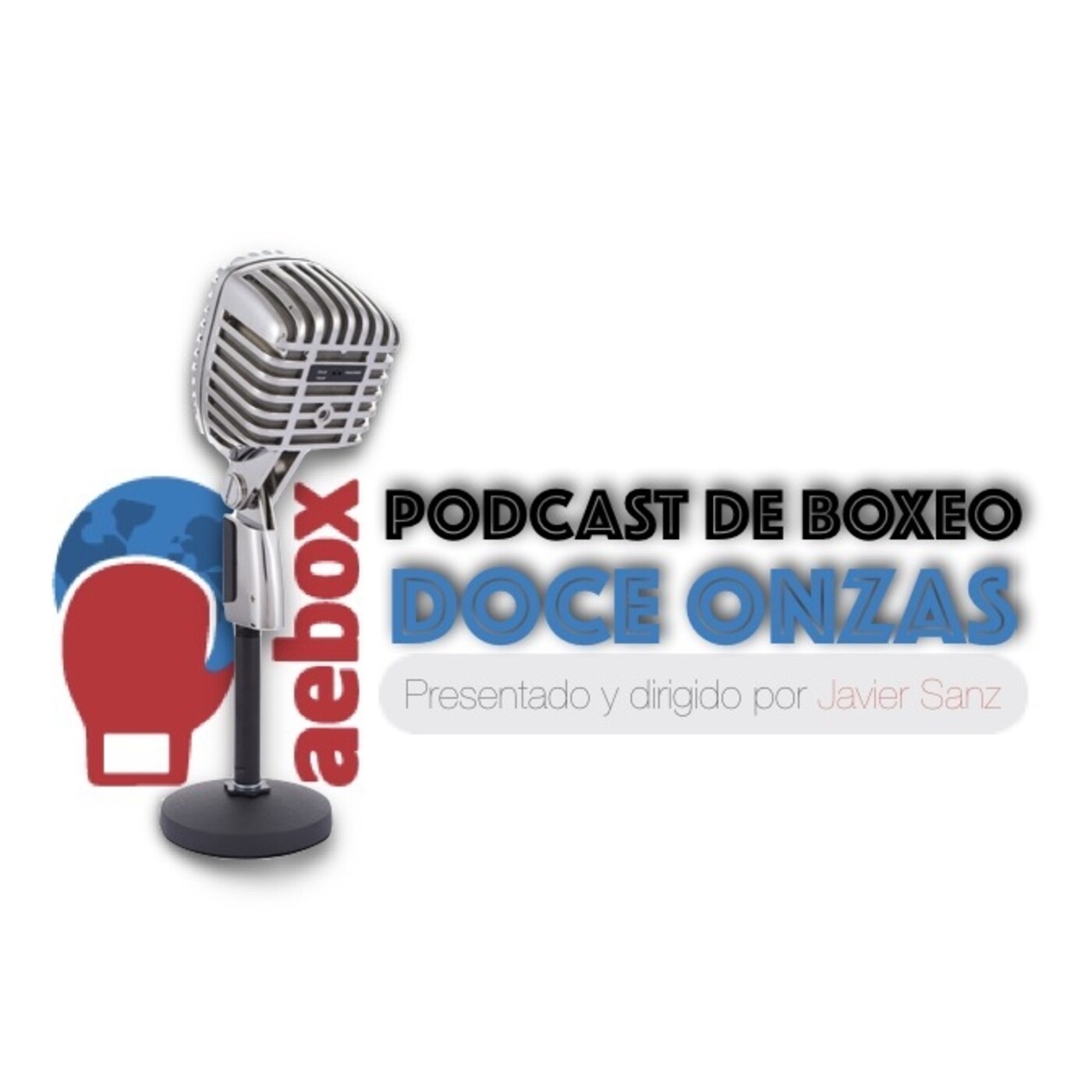Doce Onzas Podcast de boxeo