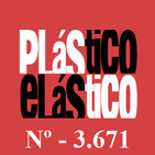 PLÁSTICO ELÁSTICO Abril 08 2019 Nº - 3.671