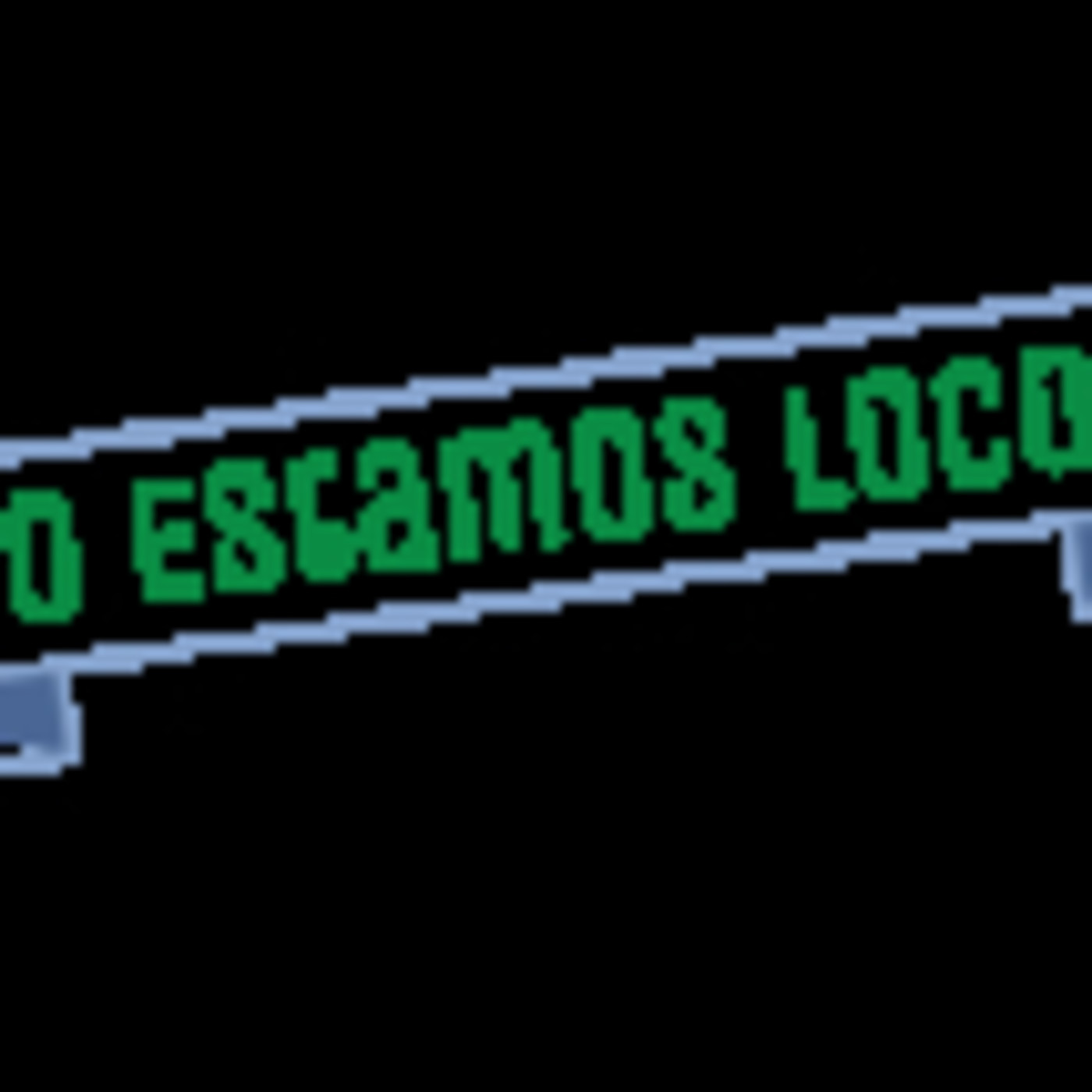 No Estamos Locos