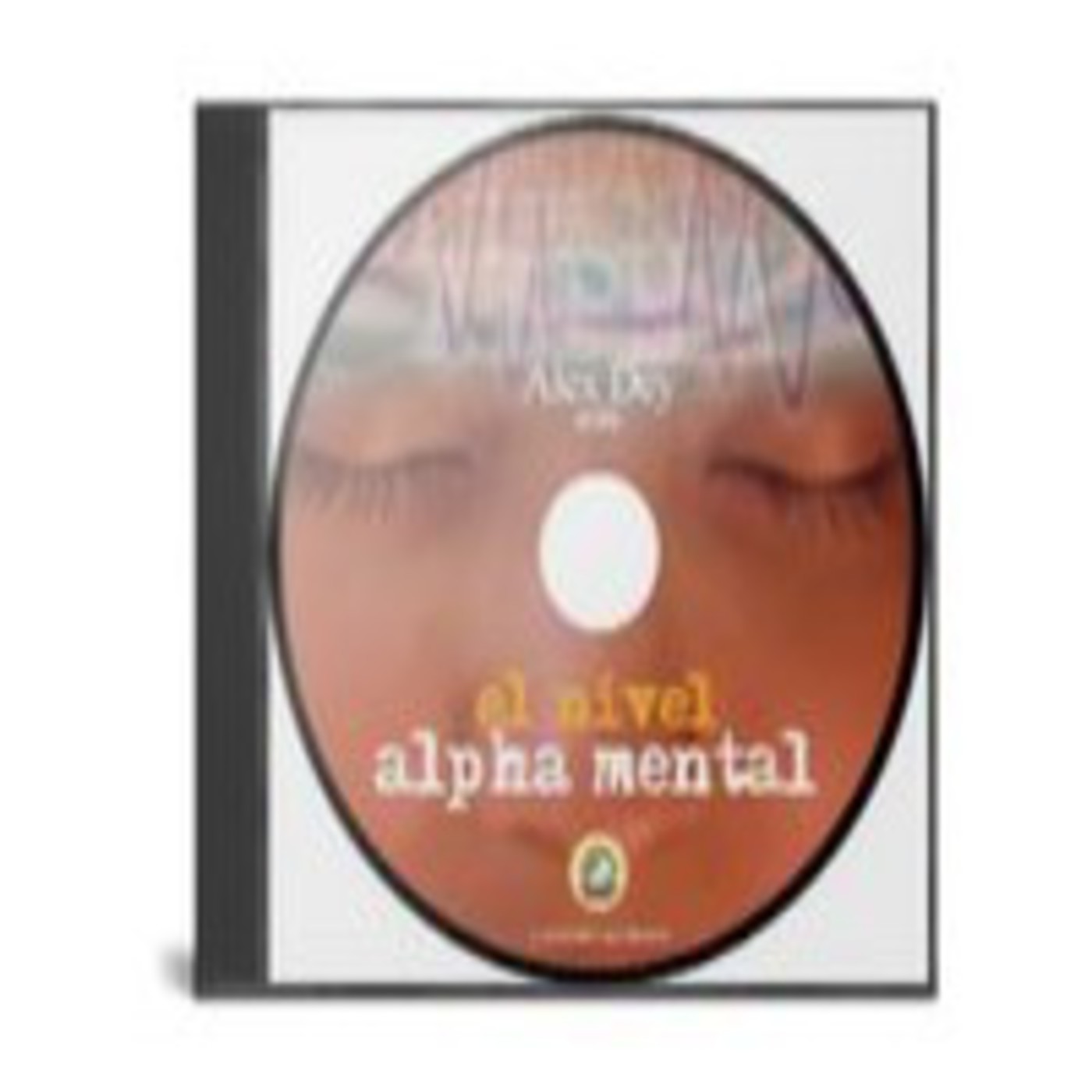 El nivel alpha mental - Alex day