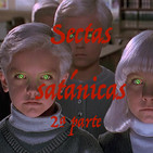 UTP 56 Sectas satánicas 2ª parte