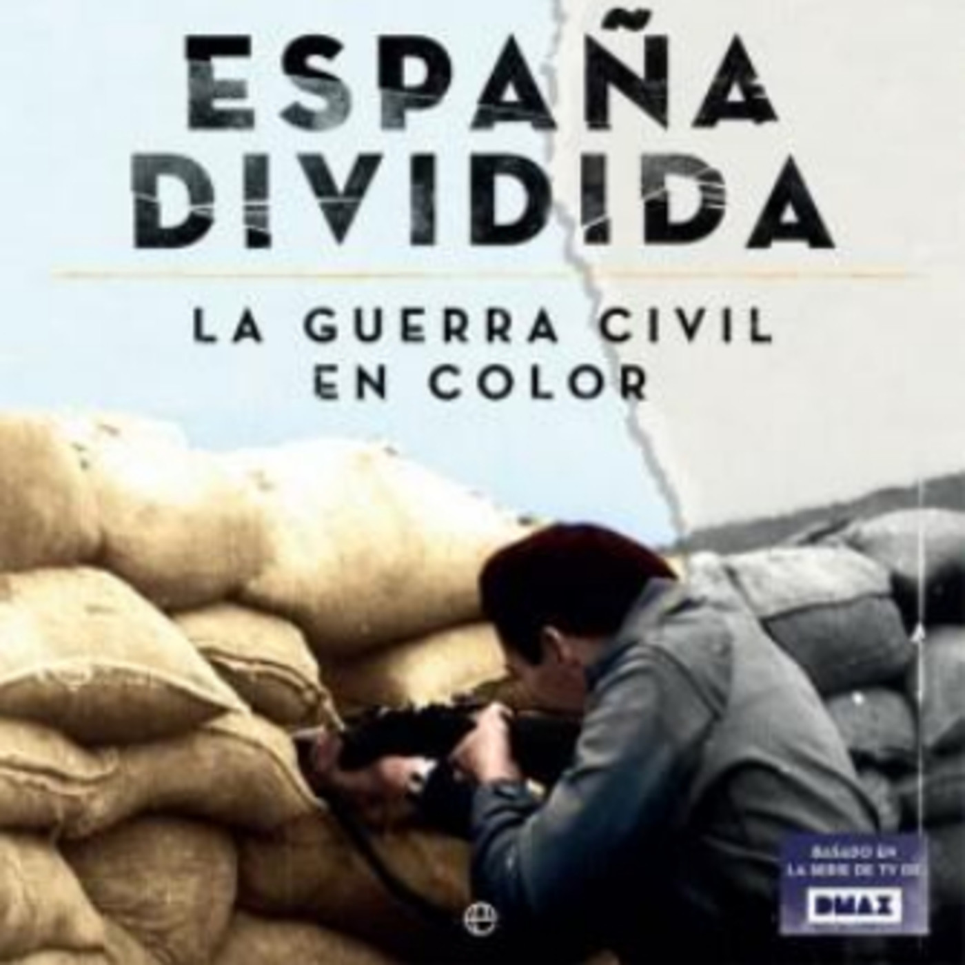 España Dividida: La Ruptura de la Convivencia Pacífica (episodio 1) episode artwork