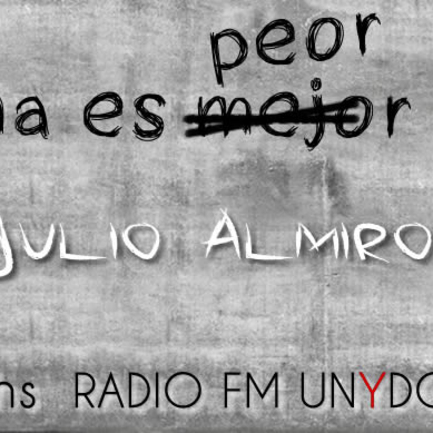 Mañana es peor