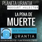 Los Podcast Malditos - La pena de muerte