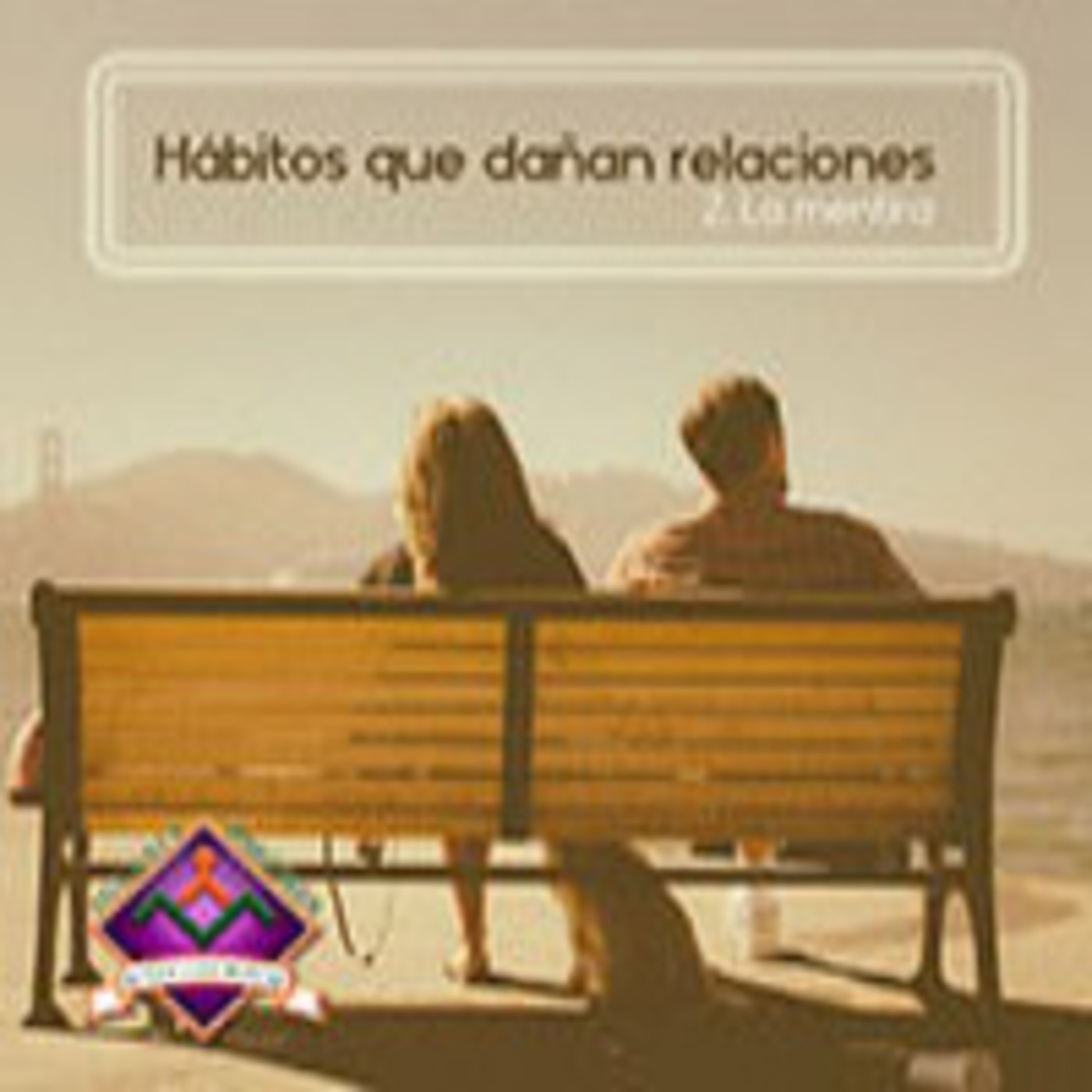 La mentira La mentira