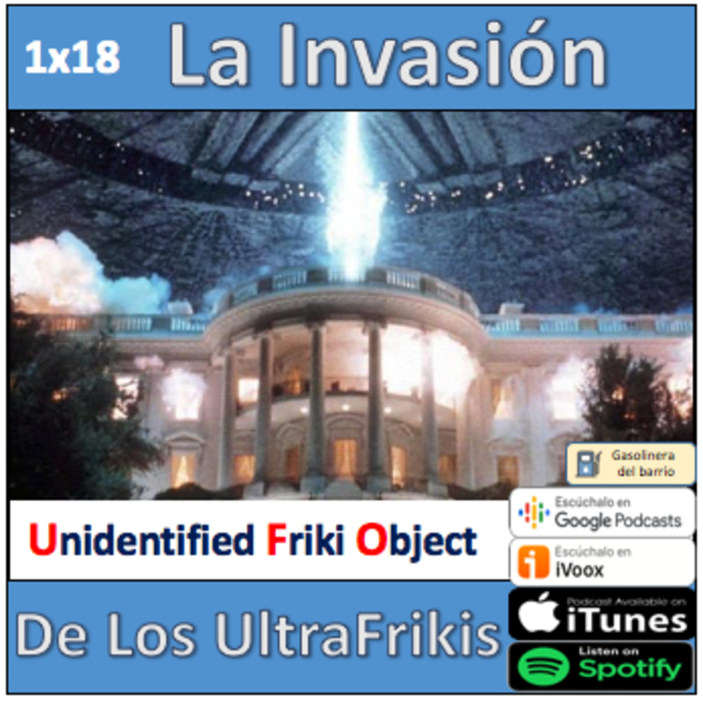La Invasión De Los UltraFrikis