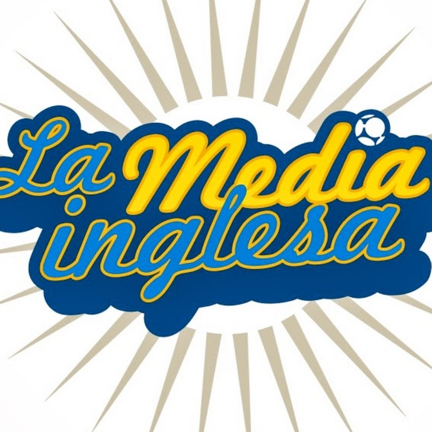 El podcast de La Media Inglesa