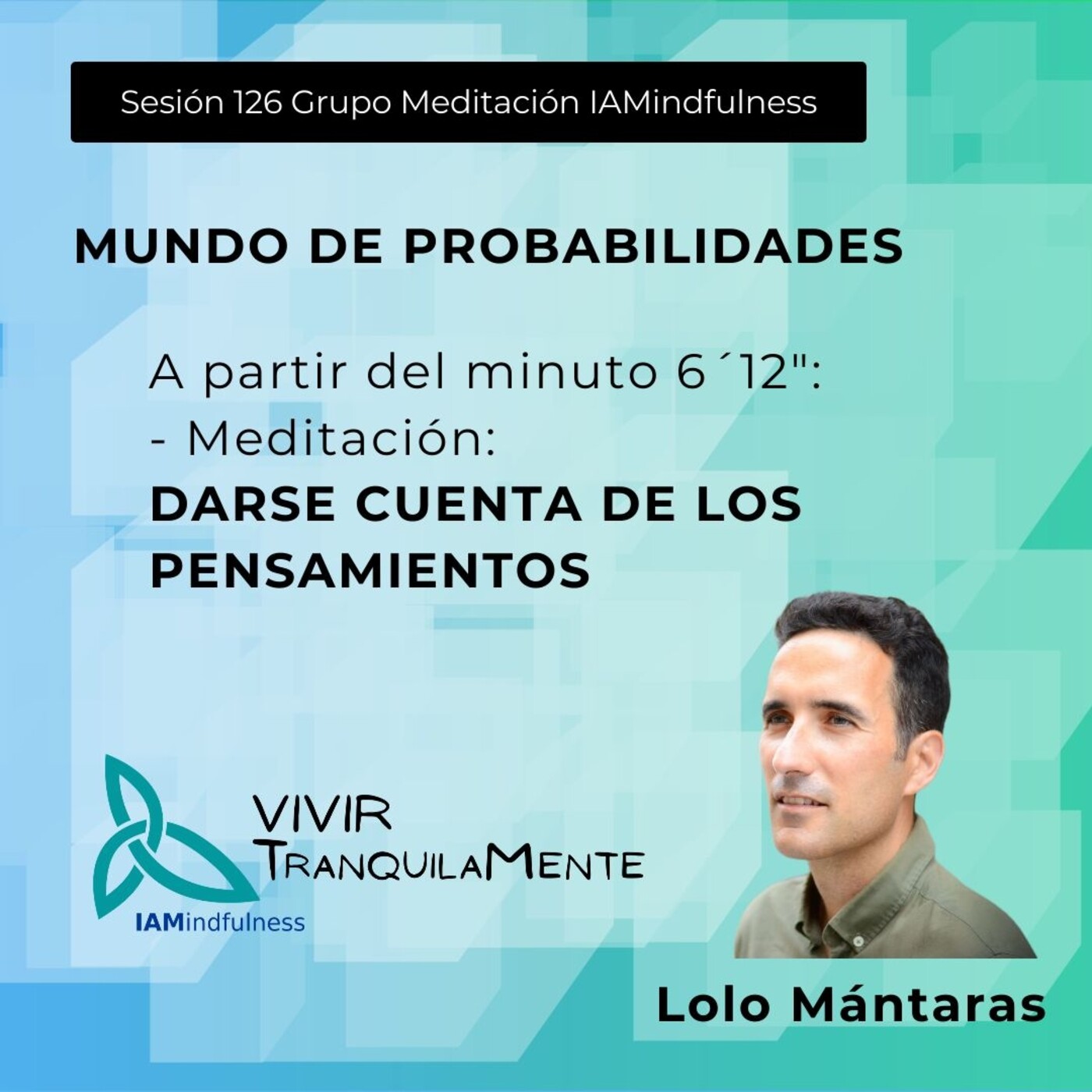S126 MUNDO DE PROBABILIDADES - DARSE CUENTA DE LOS PENSAMIENTOS episode artwork