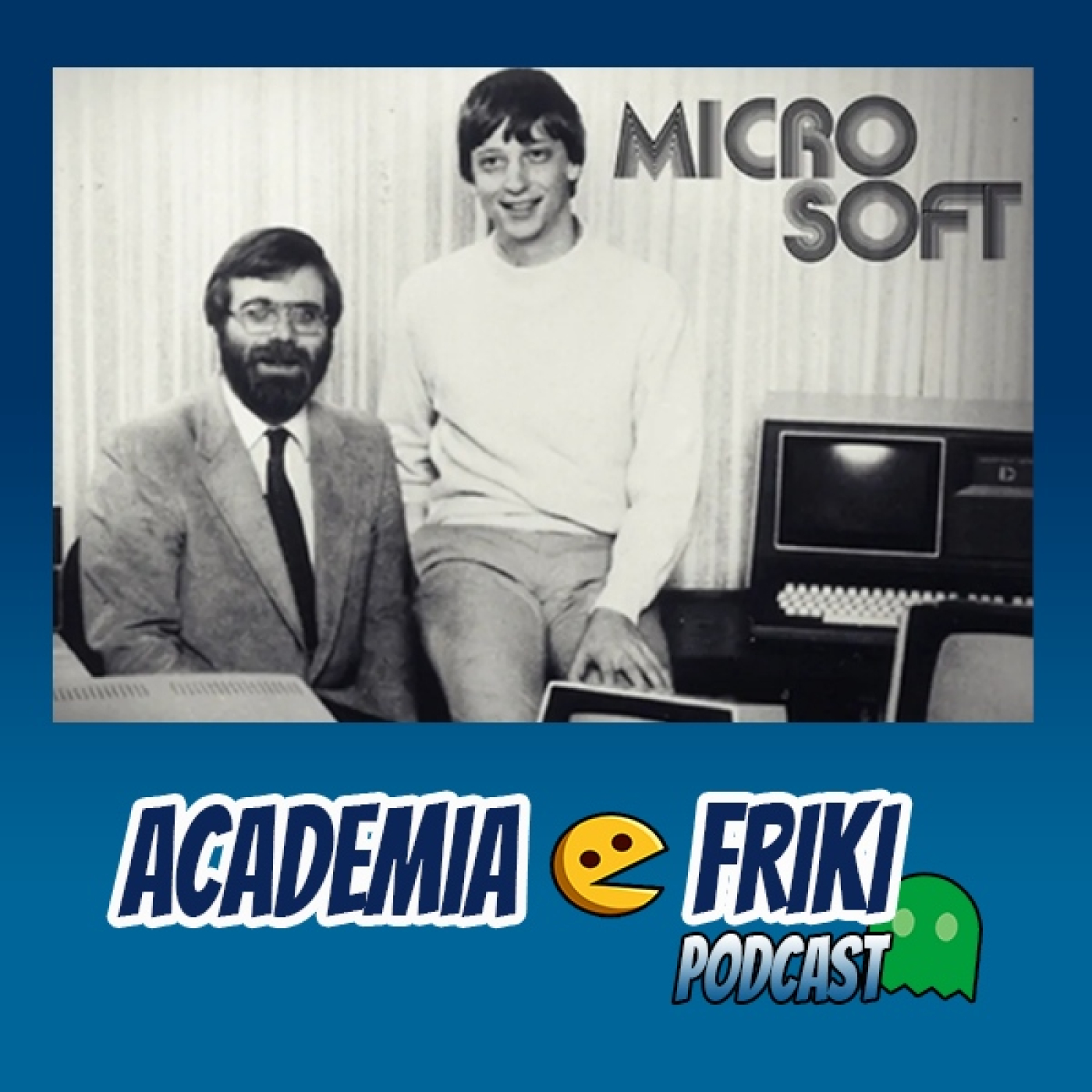AF 2x16 - La Fundación de Microsoft, informática muy retro episode artwork