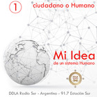 DDLA 6 x 1 - Mi Idea · Ciudadano o Humano