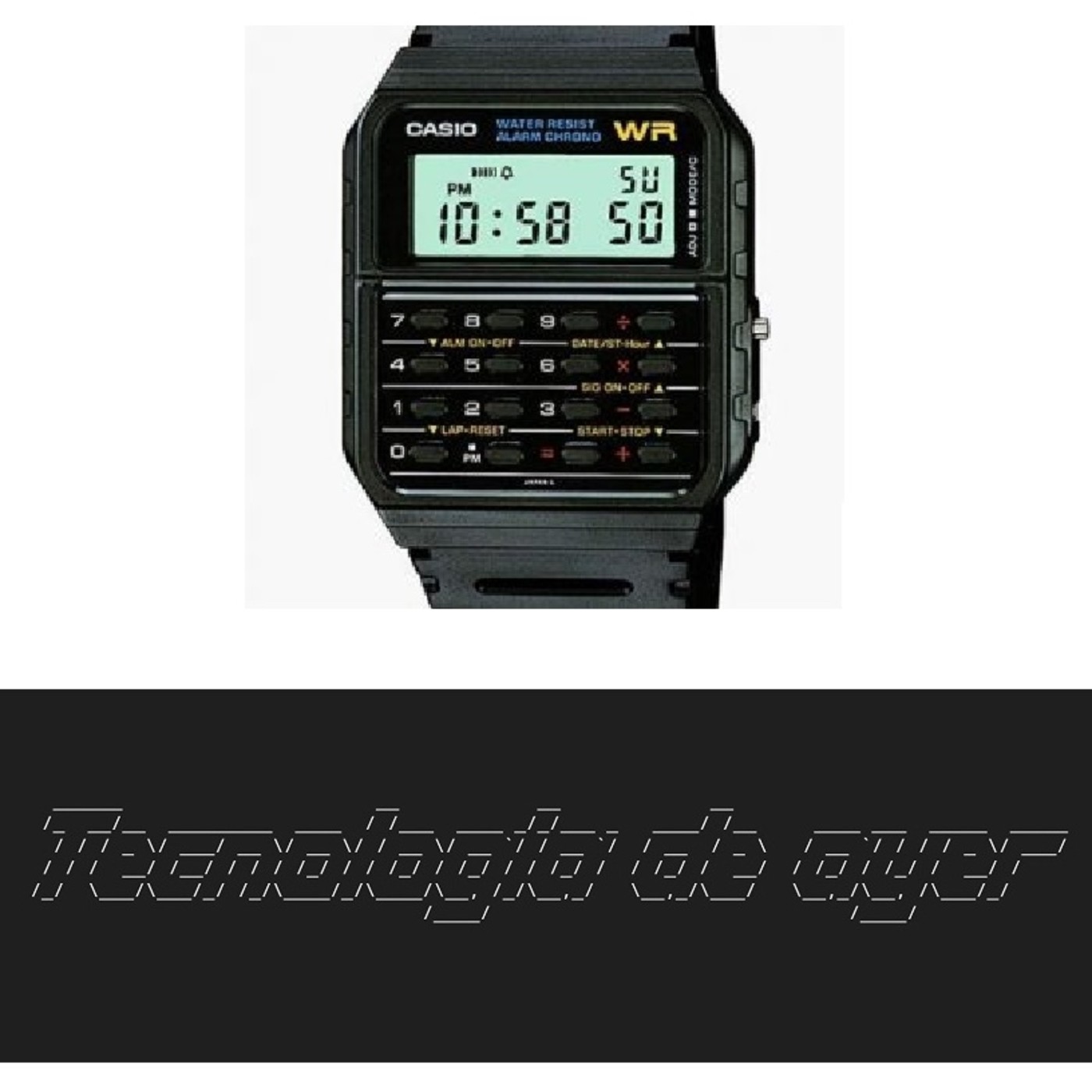 Tecnología de ayer