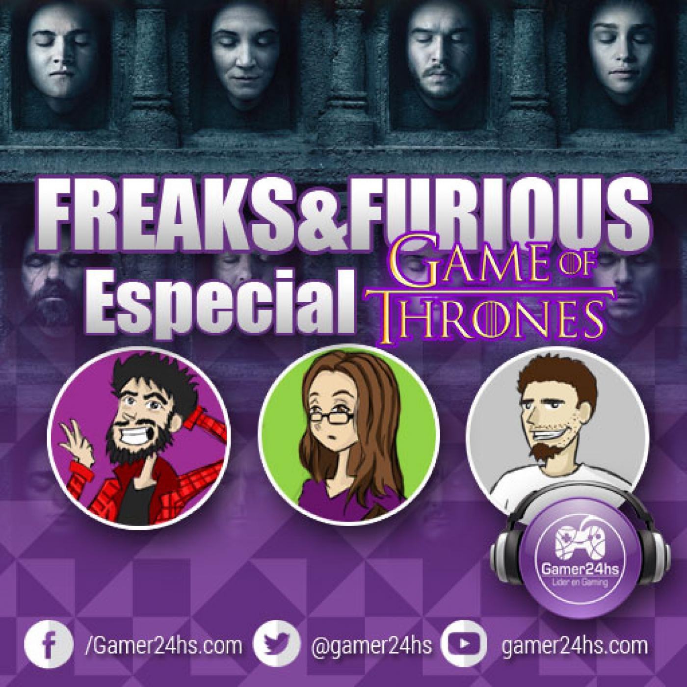 FREAKS & FURIOUS #8: Especial Game of Thrones episode artwork
