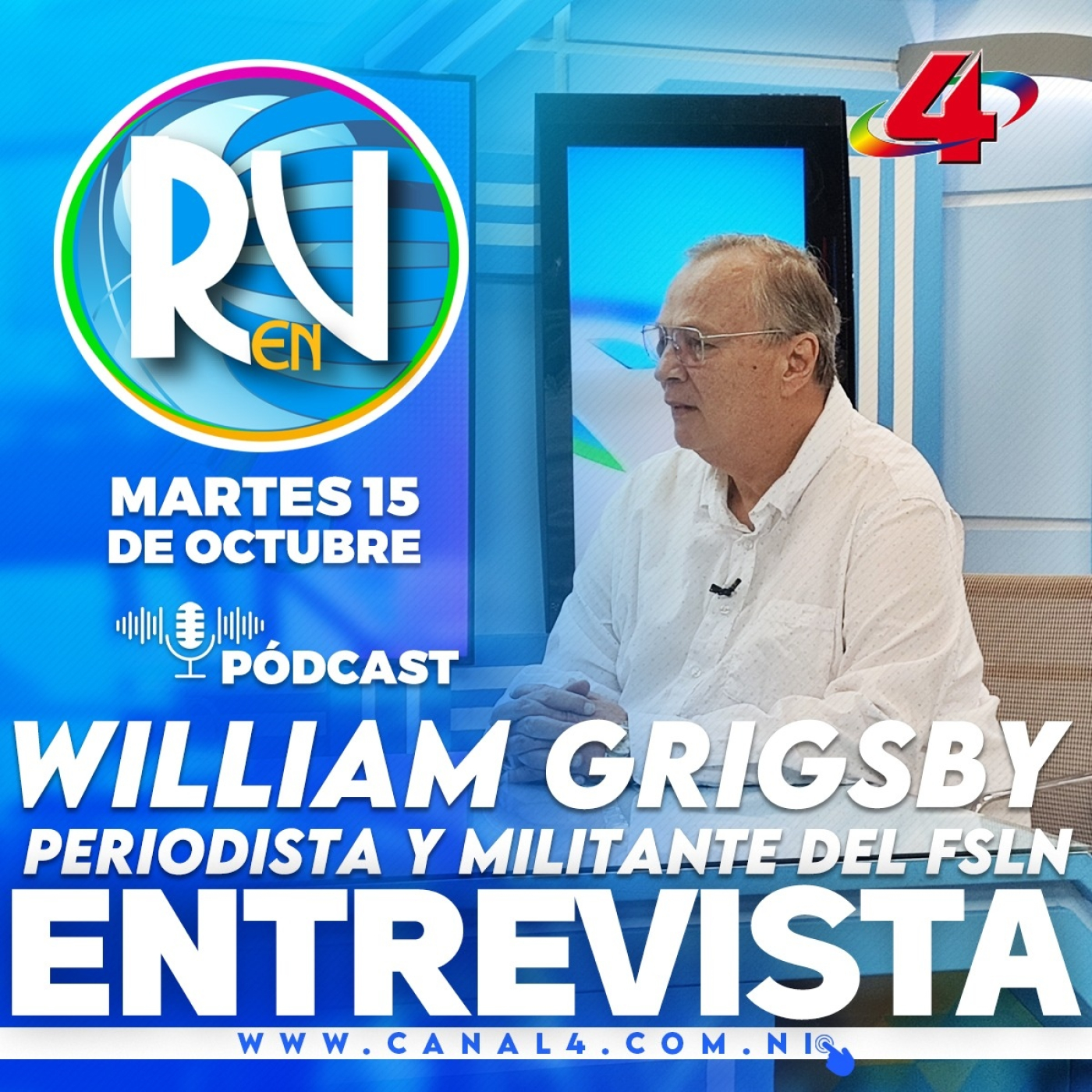 William Grigsby, periodista y militante del FSLN | Revista En Vivo 15 de octubre de 2024 episode artwork