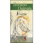 A La Deriva, de Horacio Quiroga