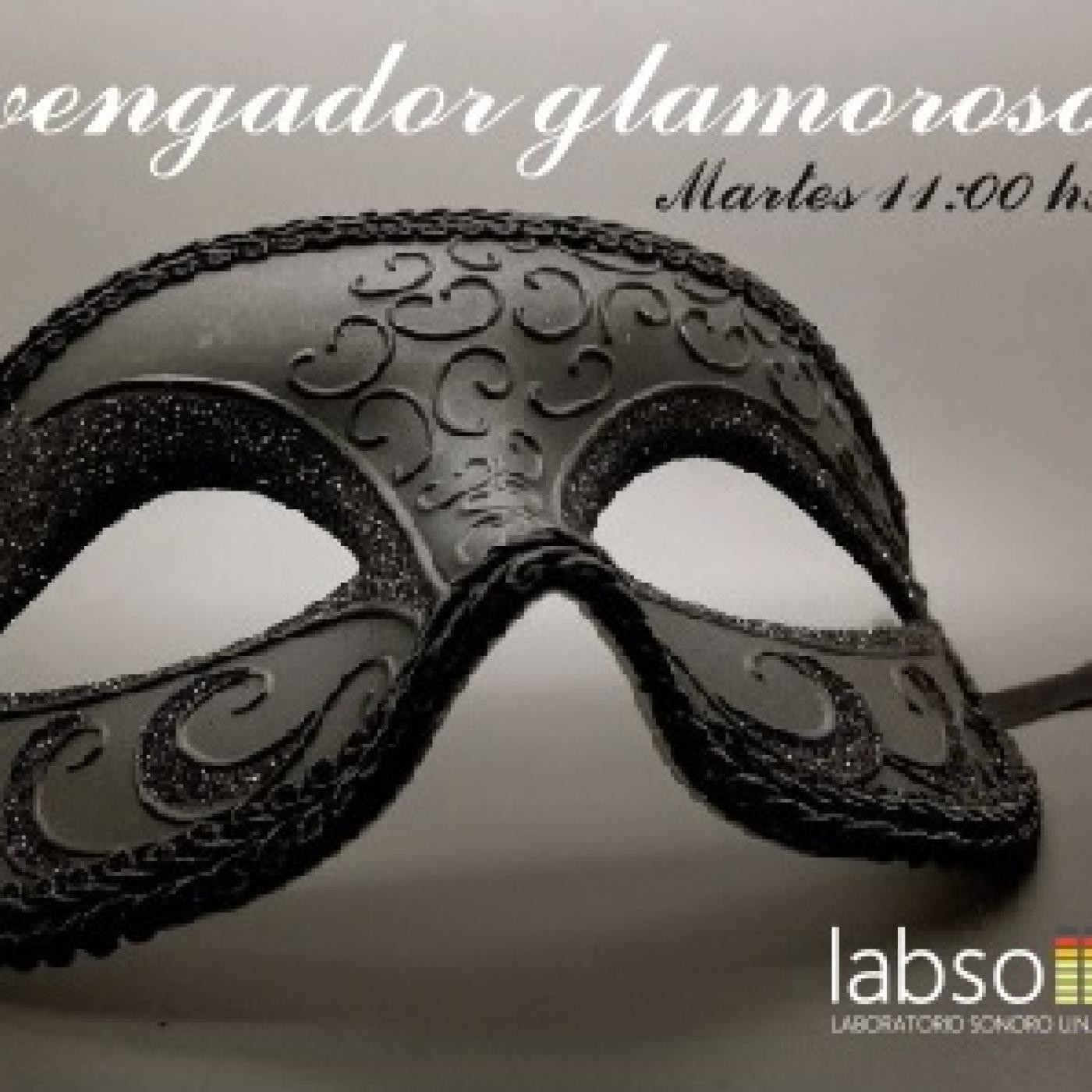 El Vengador Glamoroso