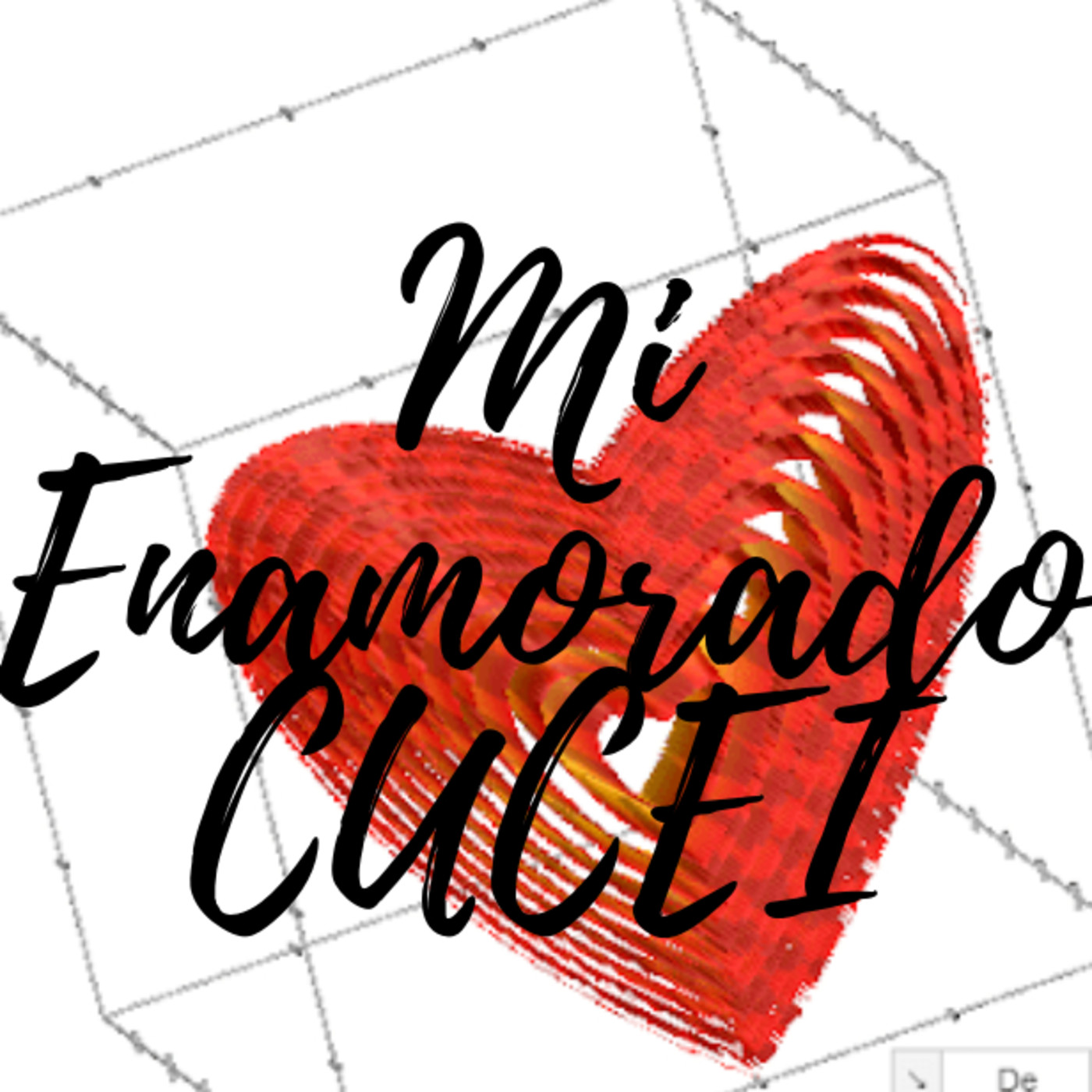 Mi Enamorado CUCEI