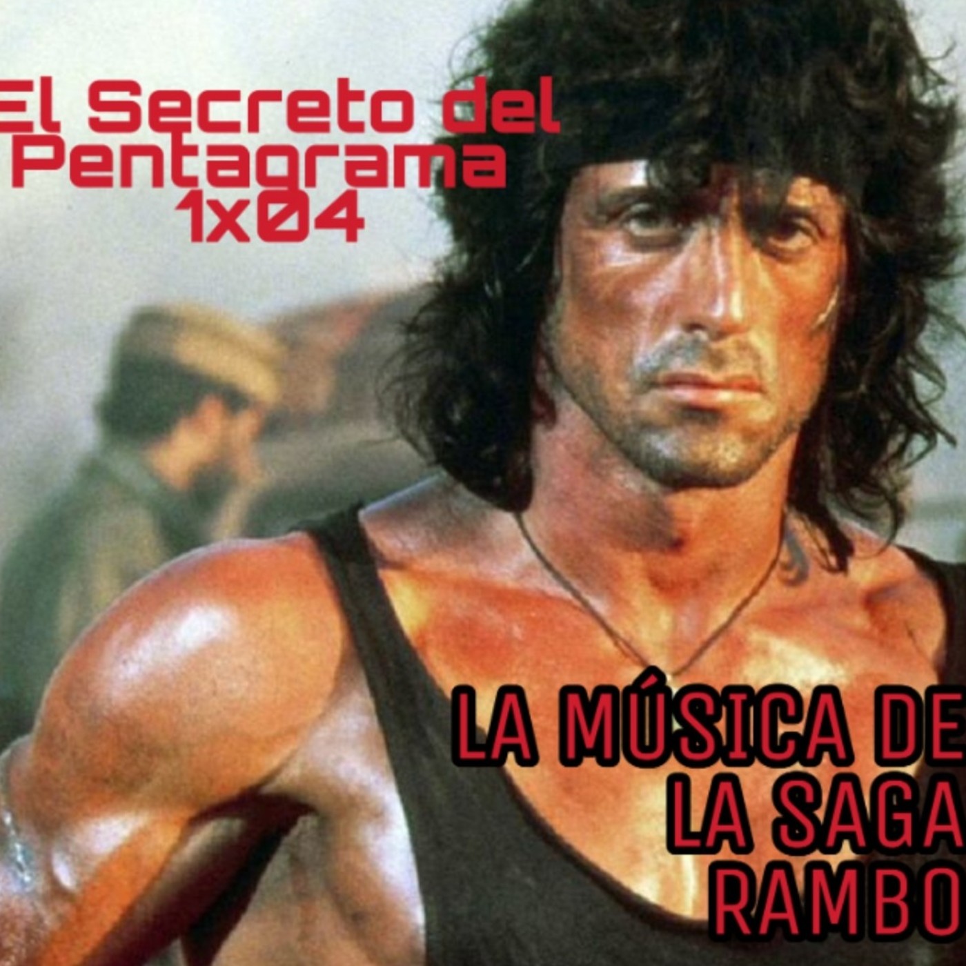 El secreto del pentagrama 1x04 la musica de la saga rambo episode artwork