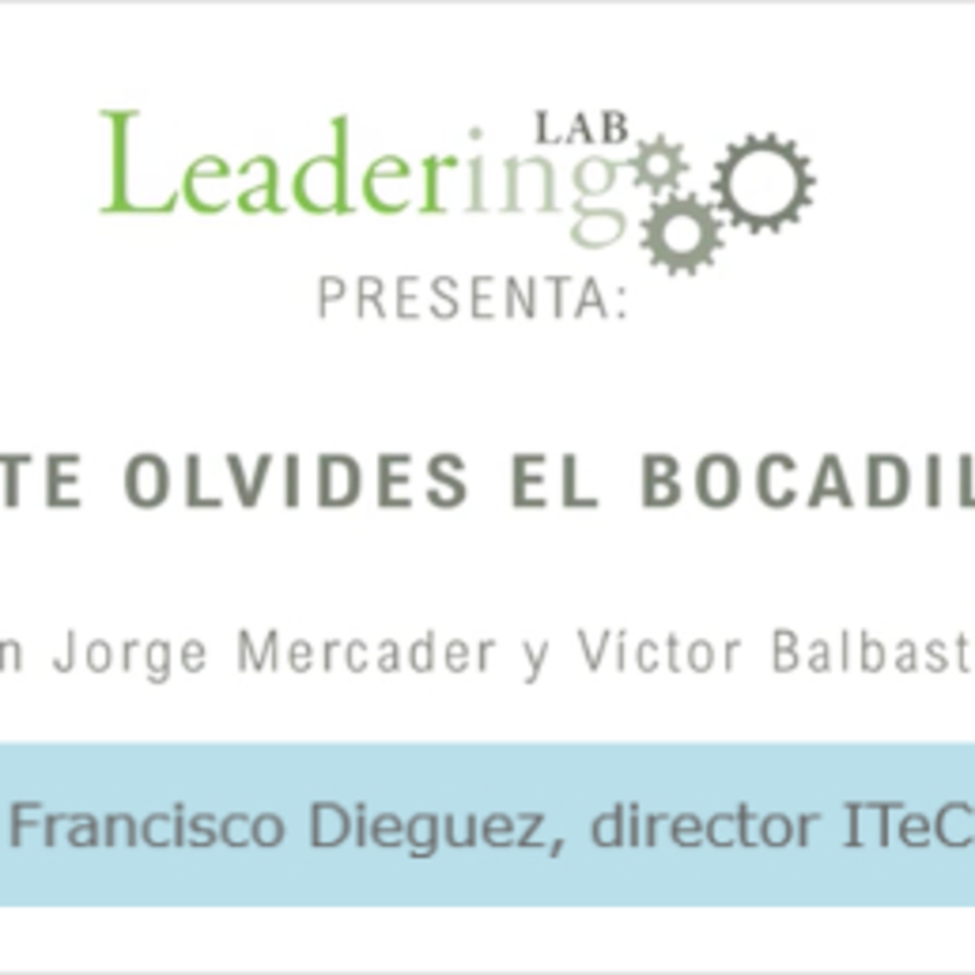 ¡No te olvides el bocadillo!