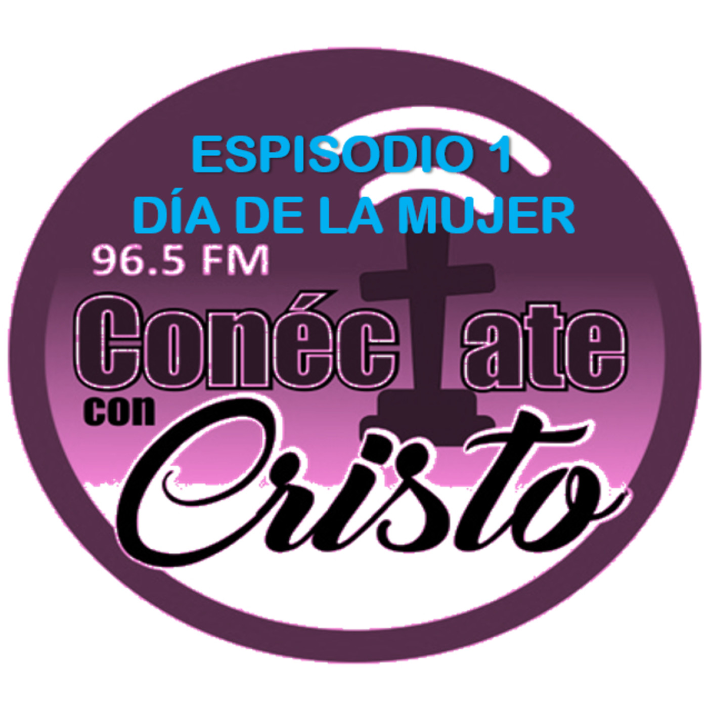 CONÉCTATE CON CRISTO