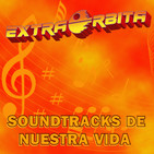 EXTRA ÓRBITA –Archivo Ligero– JAIME ANGULO en Soundtracks de nuestra vida (enero 2019)