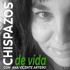 #08 PROPÓSITOS, RETOS Y OBJETIVOS - chispazos de vida con Ana Vicente Artero