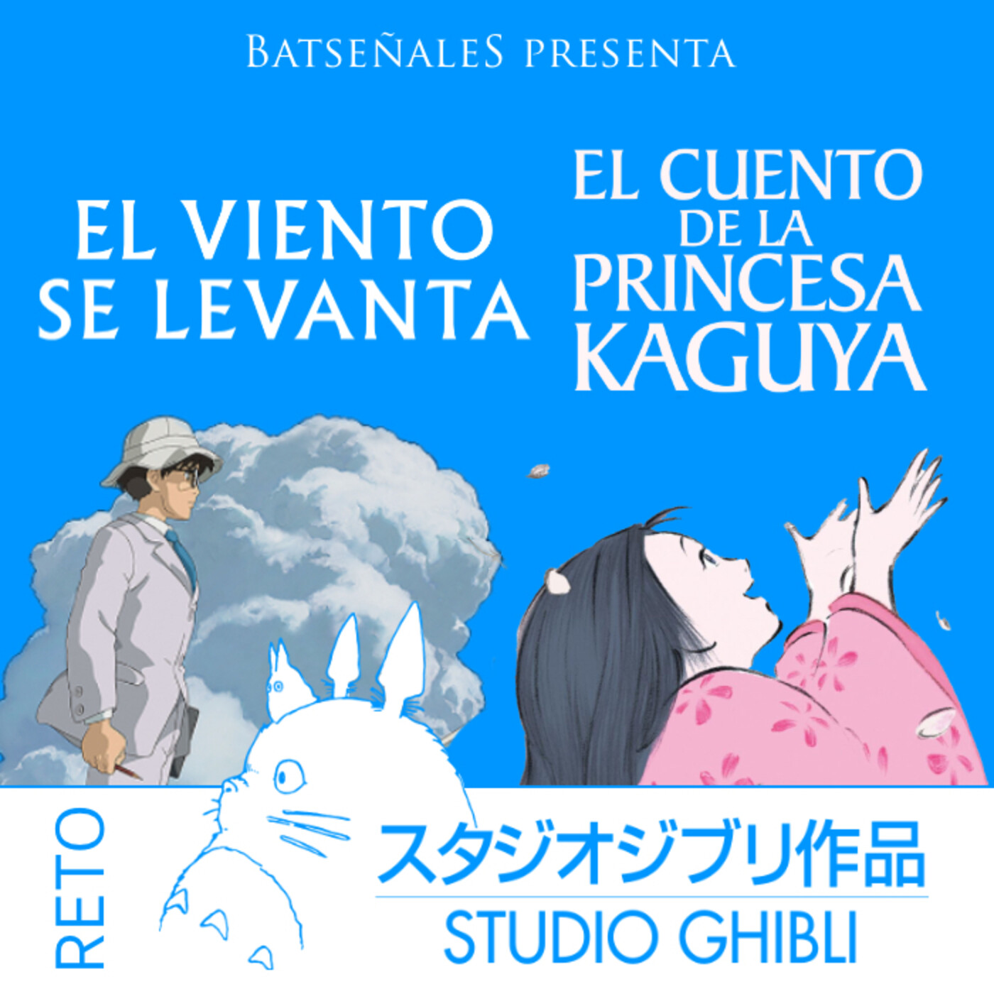 Reto Studio Ghibli - El viento se levanta + El cuento de la princesa Kaguya